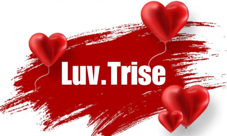 Luv.trise