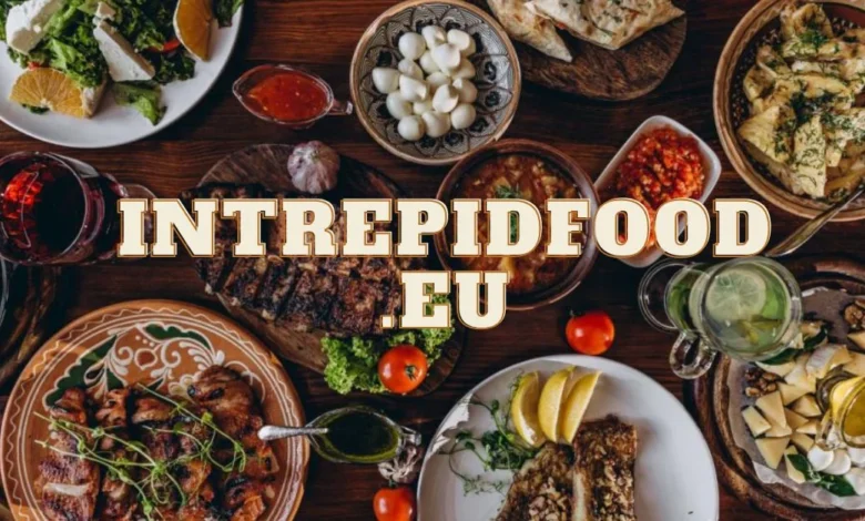 IntrepidFood.eu.